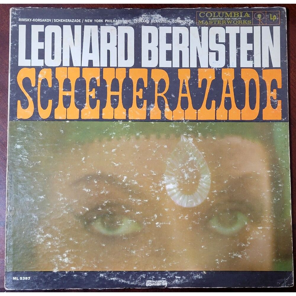 Leonard Bernstein LP - Rimsky-korsakov: Scheherazade - Columbia G/G+ Classical